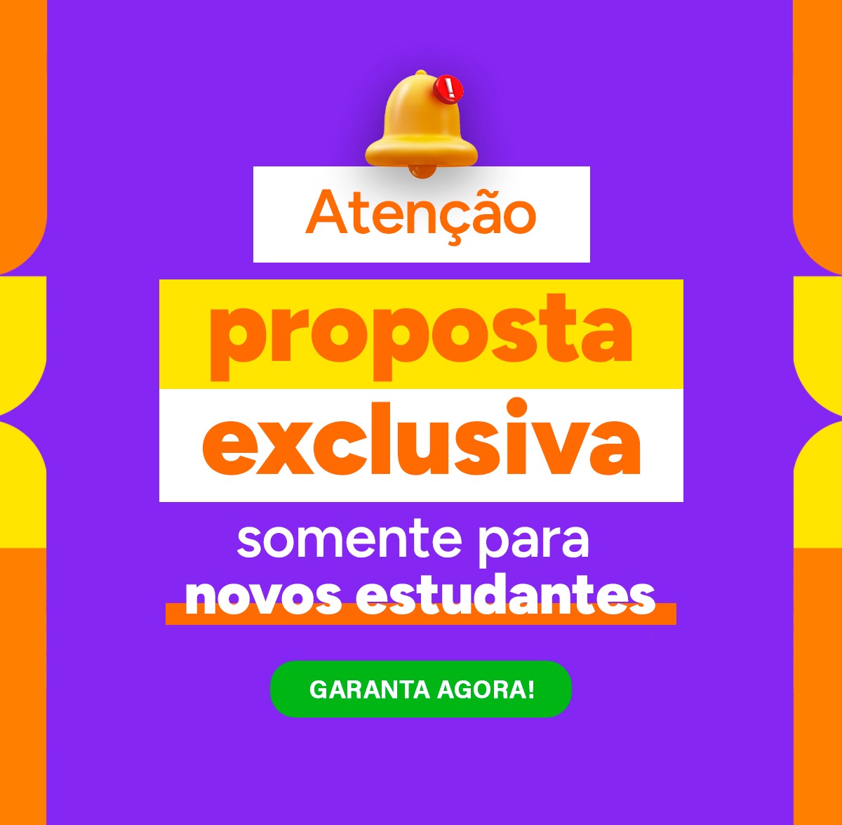 PROPOSTA EXCLUSIVA NOVOS ALUNOS